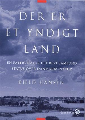 Kjeld Hansen "Der er et yndigt land"